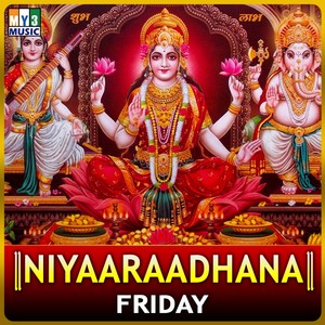 Niyaaraadhana - Friday