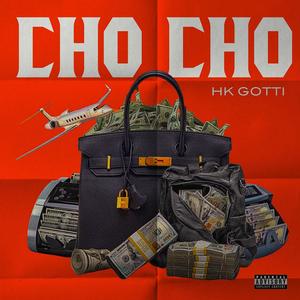 Cho Cho (Explicit)