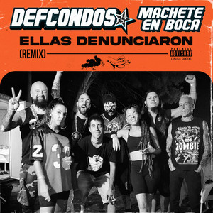 Ellas denunciaron (Remix|Explicit)