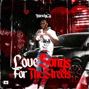 Love For The Streets (Explicit)