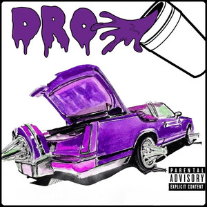 Dro (Explicit)