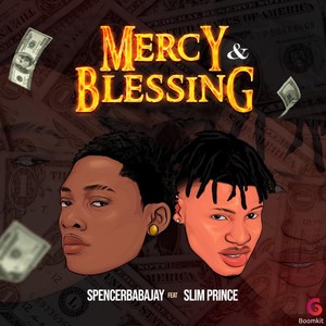 Mercy & Blessing (Explicit)