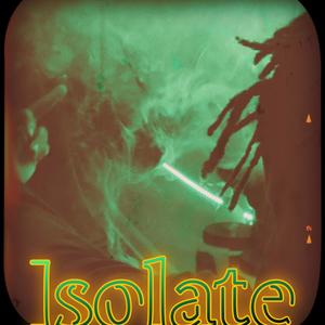 Isolate (Explicit)