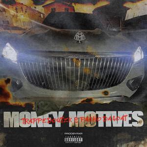 Money Motives (feat. PACHO DA GOAT) (Explicit)