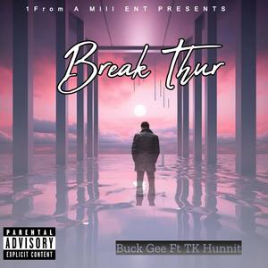 Break Thur (Explicit)