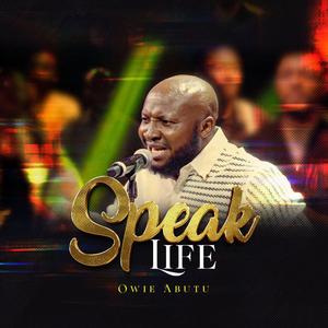 Speak Life