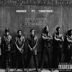 Family (feat. . TeeStrick) [Explicit]