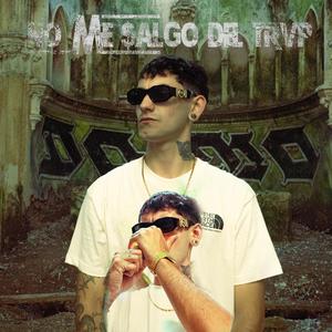 NO ME $aLGO DEL TRVP