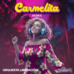 Carmelita (Remix)