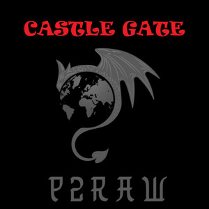 Castle Gate (Explicit)