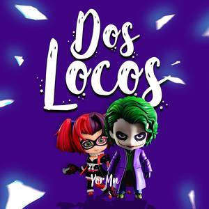 Dos Locos