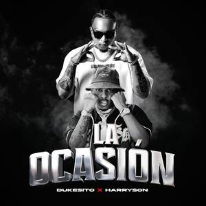 La Ocasión (Explicit)