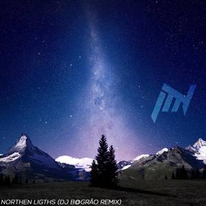 Northen Lights (feat. Martina Dogà) (Dj B@grão Remix)