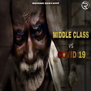 Middle Class Vs Covid 19