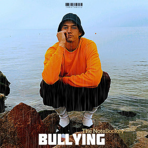 Bullying (Explicit)