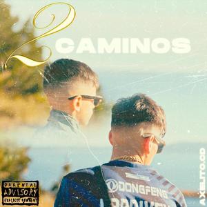 2 Caminos (Explicit)