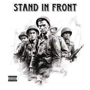 Stand In Front! (feat. Cam_s.o.s) [Explicit]