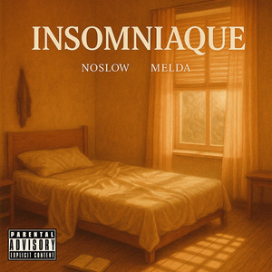 Insomniaque (Explicit)