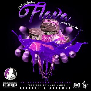 Flava (Chopped & Screwed) (Explicit)