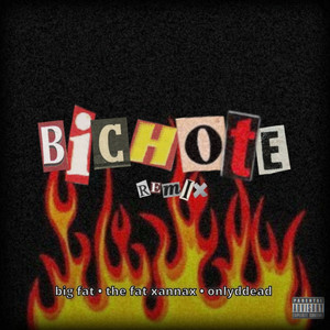 Bichote (Remix) [Explicit]