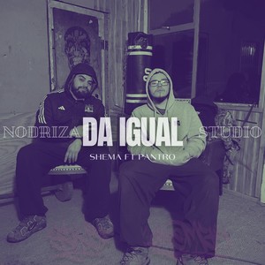 Da Igual (feat. Pantro) [Explicit]