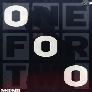 One Fortwo (Explicit)