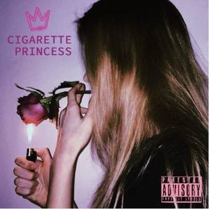 CIGARETTE PRINCESS (Explicit)