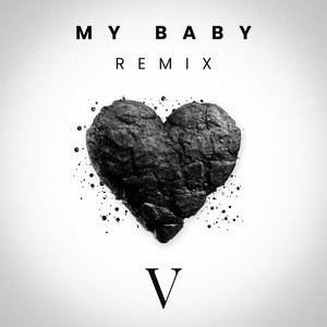 My Baby (Remix 5)