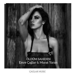 Öldüm Sahiden (feat. Murat Yaran) (Remix)