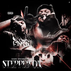 Stepped On (Explicit)