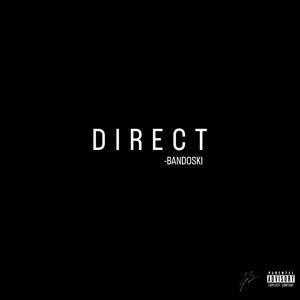 Direct Freestyle (Explicit)