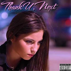 Thank u, next (bachata sensual remix|Explicit)