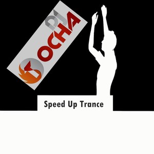 Speed up trance