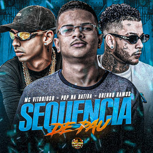 Sequência de Pau (Explicit)