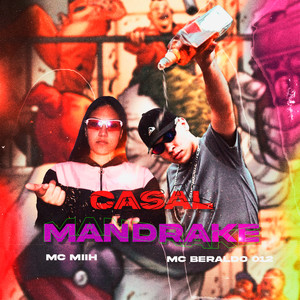 Casal Mandrake (Explicit)