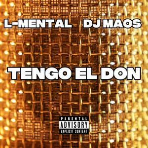 Tengo el don (Explicit)