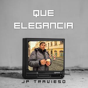 Que elegancia (Explicit)