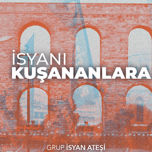 İsyanı Kuşananlara