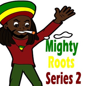 Mighty Roots Series 2