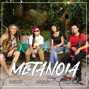 Metanoia (feat. Rastrillos y ScandaLove) (Explicit)