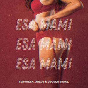 Esa Mami