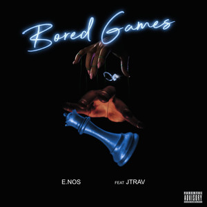 Bored Games (Explicit)