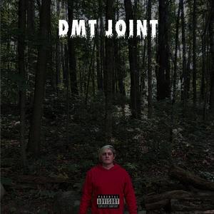 DMT JOINT (feat. DVRKANGEL) (Explicit)
