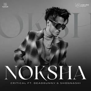 Noksha (feat. DEADBUNNY, Shonnashi)