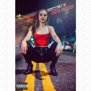 Gain & Maintain (Explicit)