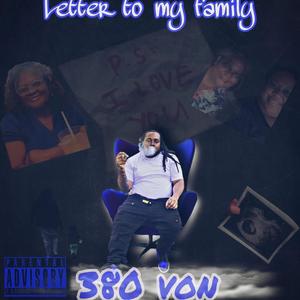 Letter to my family (Explicit)