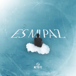 Es Mi Paz(feat. Ernesto Chido Fernández)