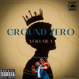 Ground Zero Volume 1 (Explicit)