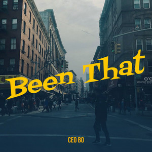 Been That (Explicit)