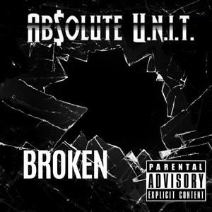Broken (Explicit)
